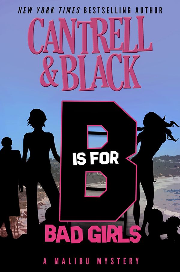 B is for Bad Girls cover