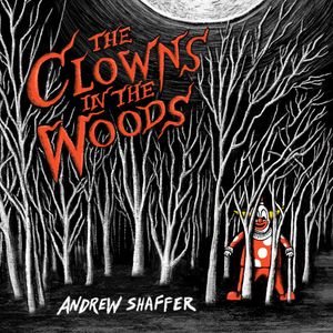 The Clowns in the Woods