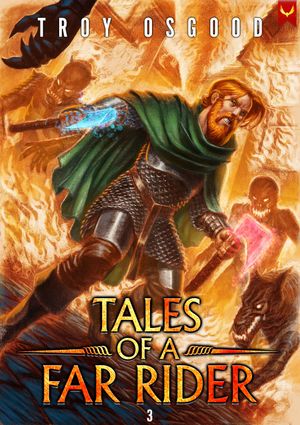 Tales of a Far Rider 3