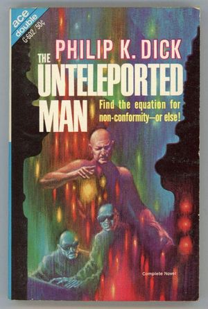 The Unteleported Man