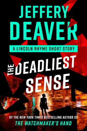 The Deadliest Sense