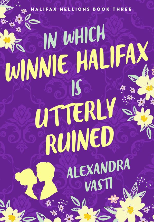 In Which Winnie Halifax Is Utterly Ruined cover