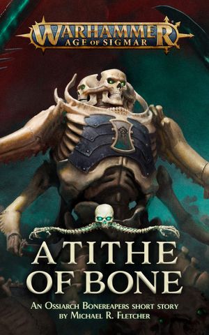 A Tithe Of Bone