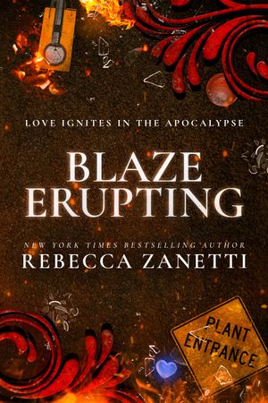 Blaze Erupting