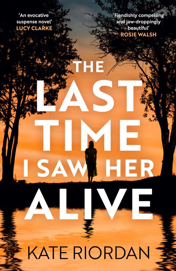 The Last Time I Saw Her Alive Book Cover