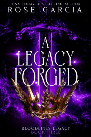A Legacy Forged