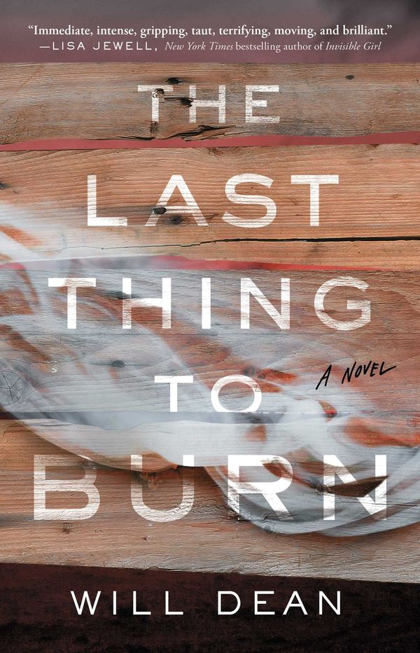 The Last Thing to Burn Book Cover