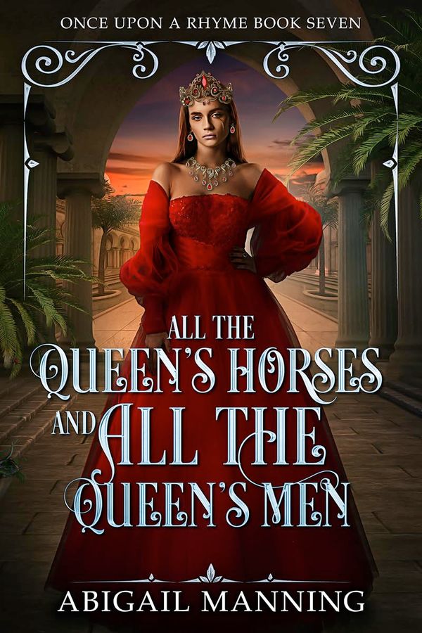 All The Queen's Horses And All The Queen's Men Book Cover