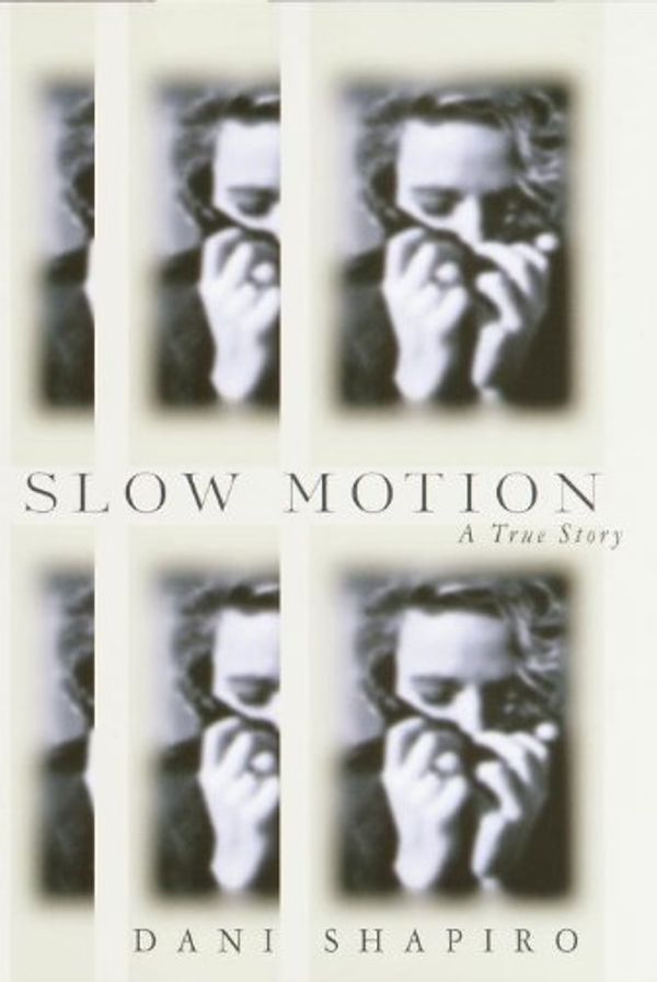 Slow Motion: A True Story Book Cover