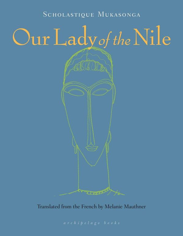 Our Lady of the Nile Book Cover