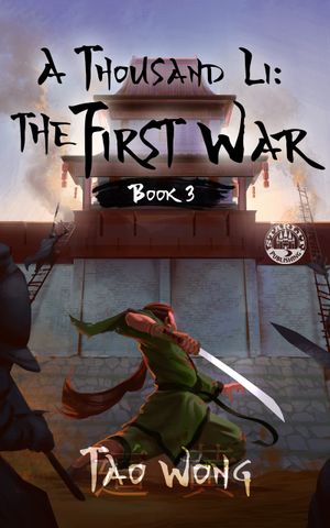 A Thousand Li: The First War