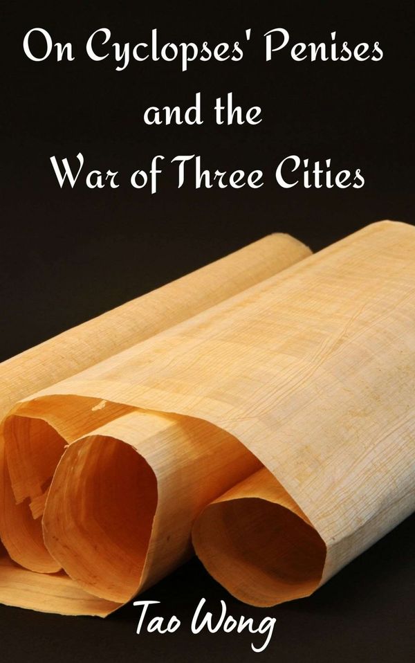 On Cyclopses' Penises and the War of Three Cities Book Cover