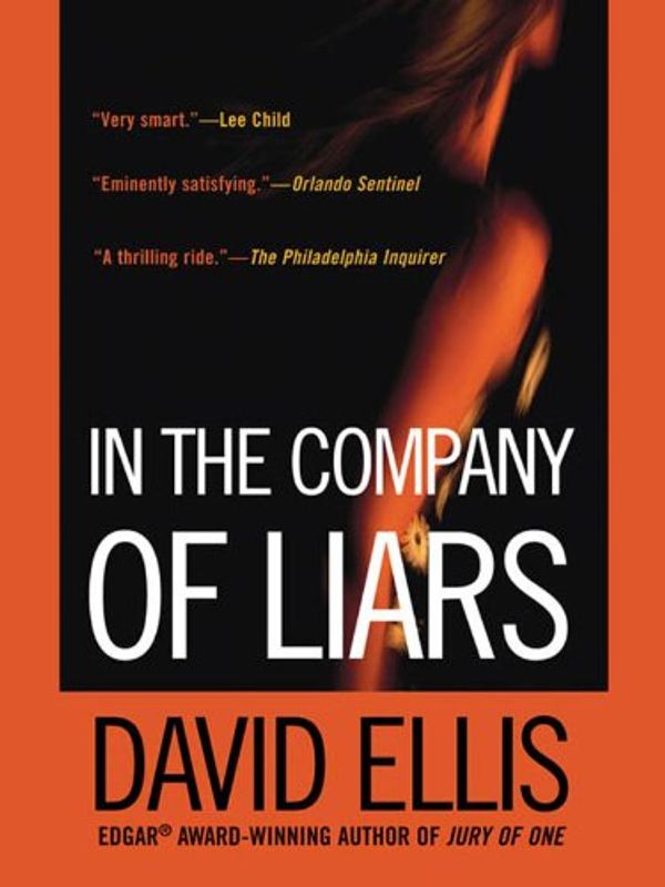 In the Company of Liars: A Thriller Book Cover