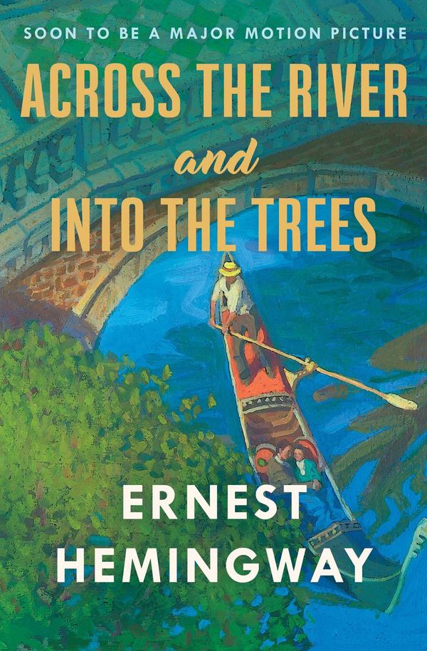 Across the River and Into the Trees Book Cover