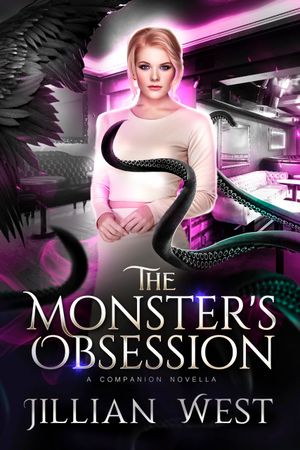 The Monster's Obsession