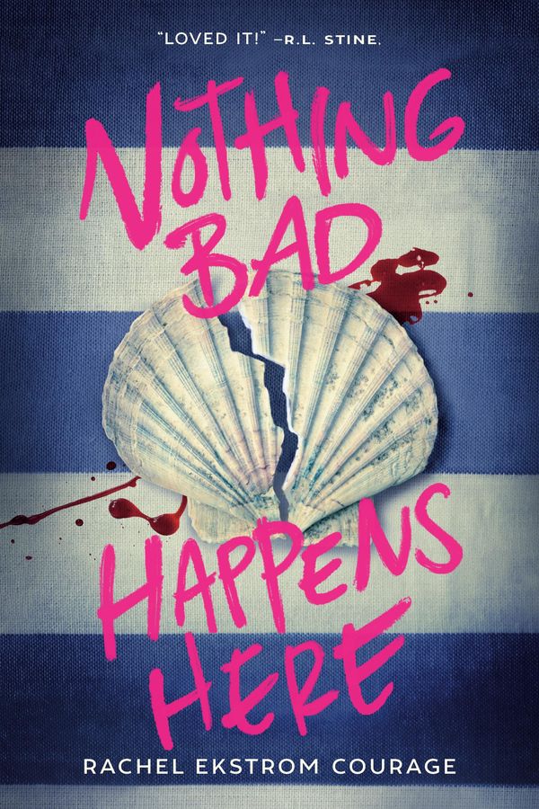 Nothing Bad Happens Here Book Cover