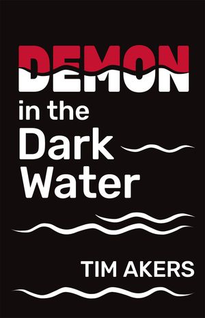 Demon in the Dark Water