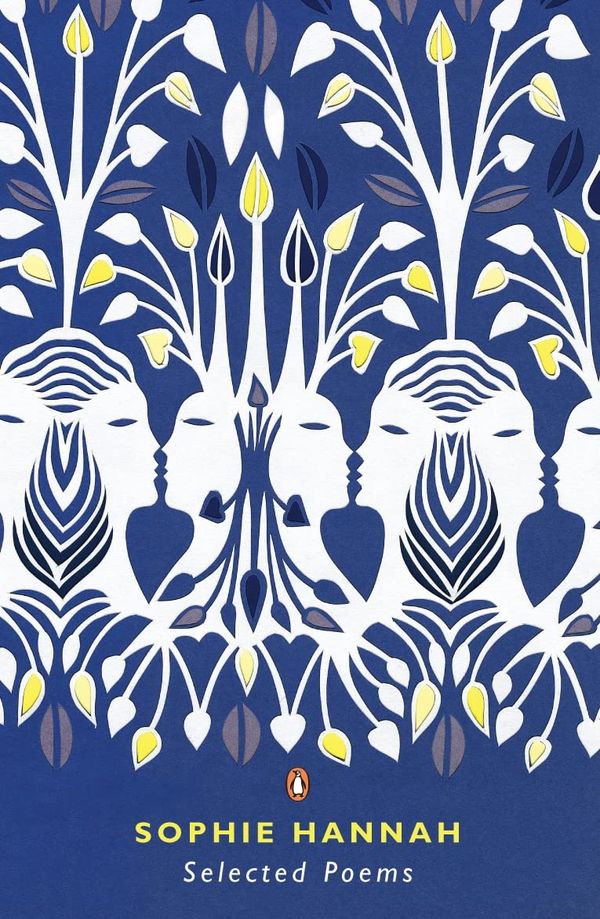Selected Poems Of Sophie Hannah Book Cover