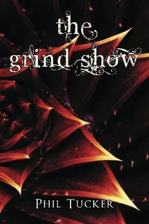The Grind Show