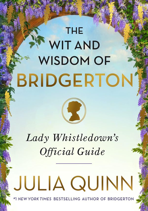 The Wit and Wisdom of Bridgerton Book Cover