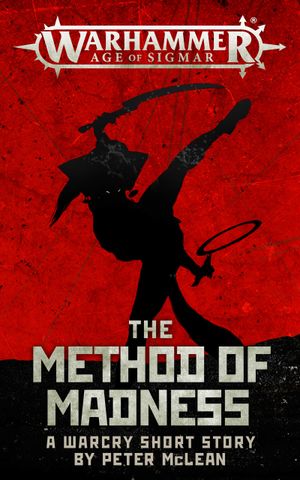 The Method of Madness