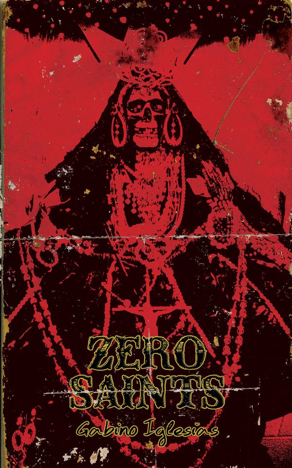 Zero Saints Book Cover