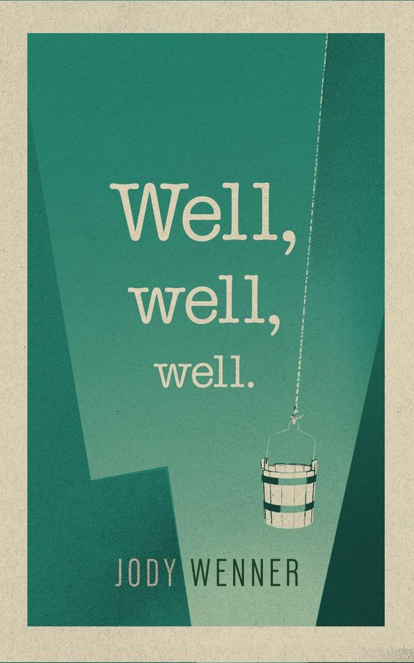 Well, Well, Well Book Cover