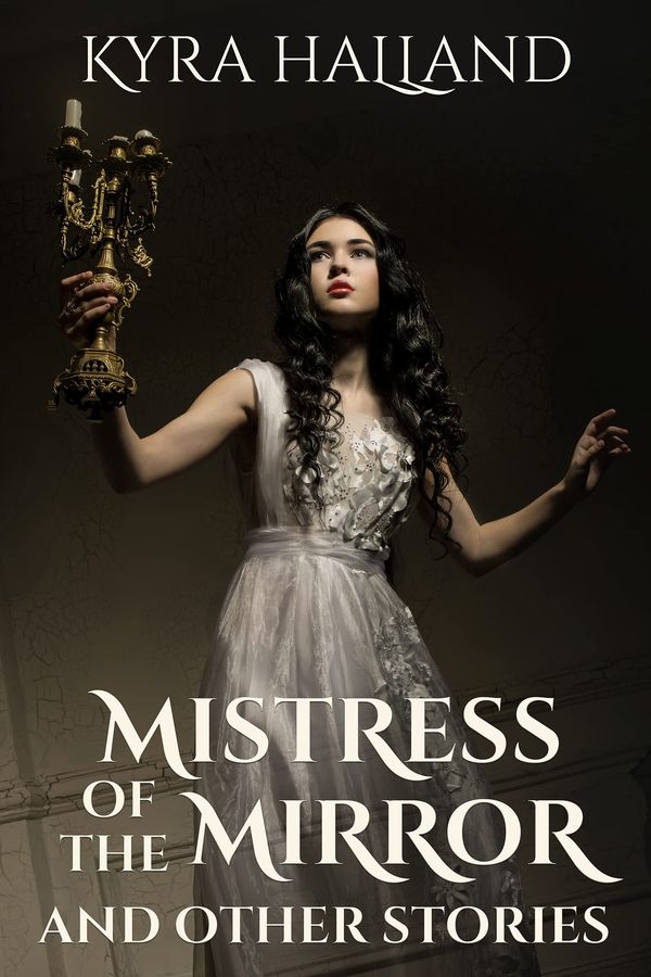 Mistress of the Mirror and Other Stories Book Cover