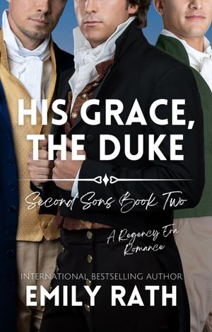 His Grace, The Duke