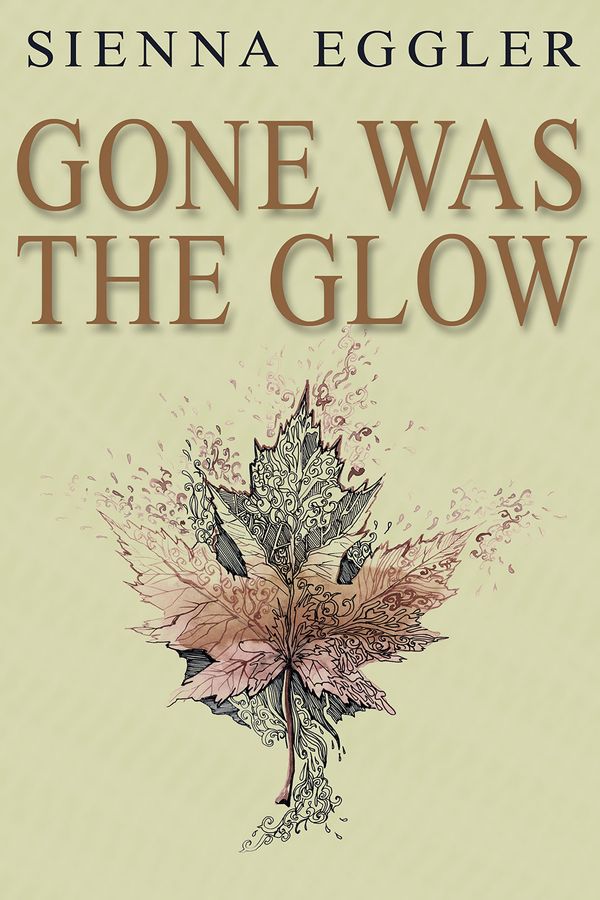 Gone Was the Glow cover