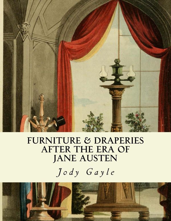 Furniture and Draperies After the Era of Jane Austen: Ackermann's Repository of Arts Book Cover