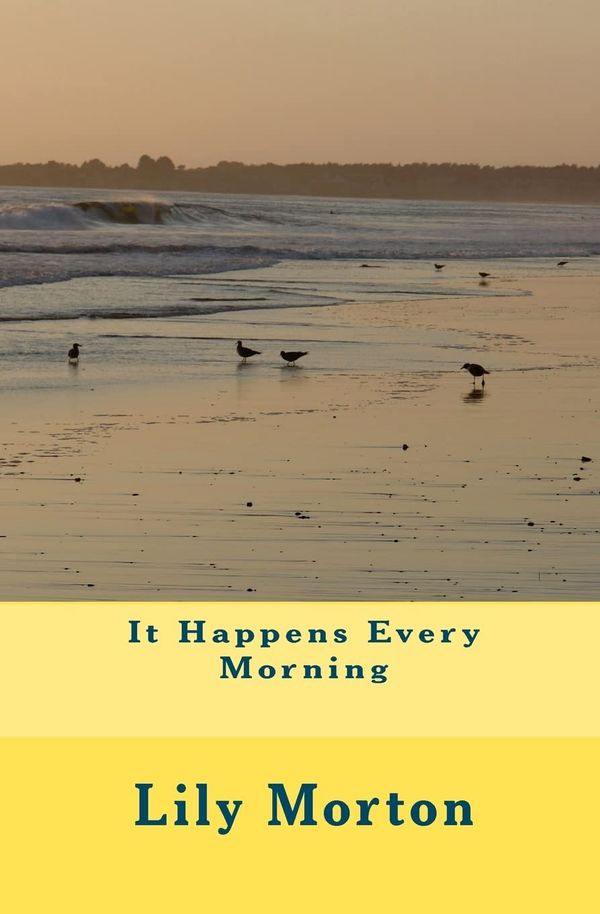It Happens Every Morning Book Cover