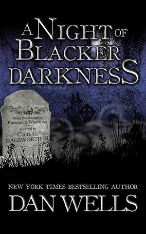 A Night of Blacker Darkness
