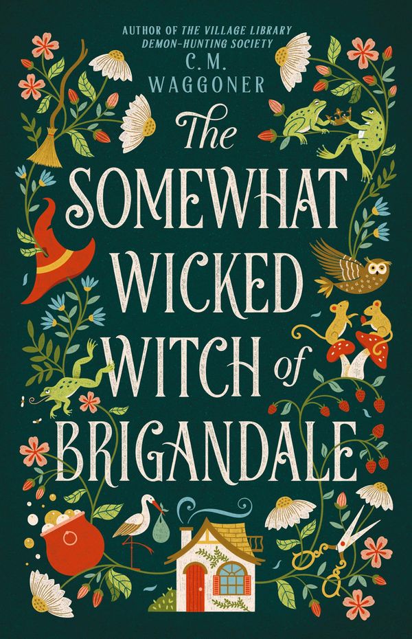 The Somewhat Wicked Witch of Brigandale Book Cover