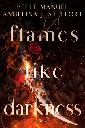 Flames Like Darkness