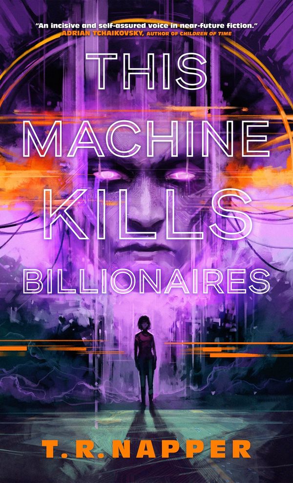 This Machine Kills Billionaires Book Cover
