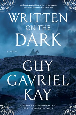 Recent book by Guy Gavriel Kay