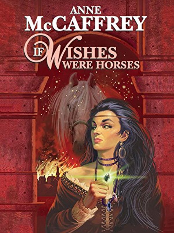 If Wishes Were Horses Book Cover