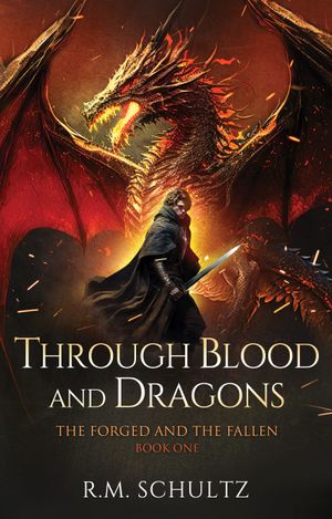 Through Blood and Dragons
