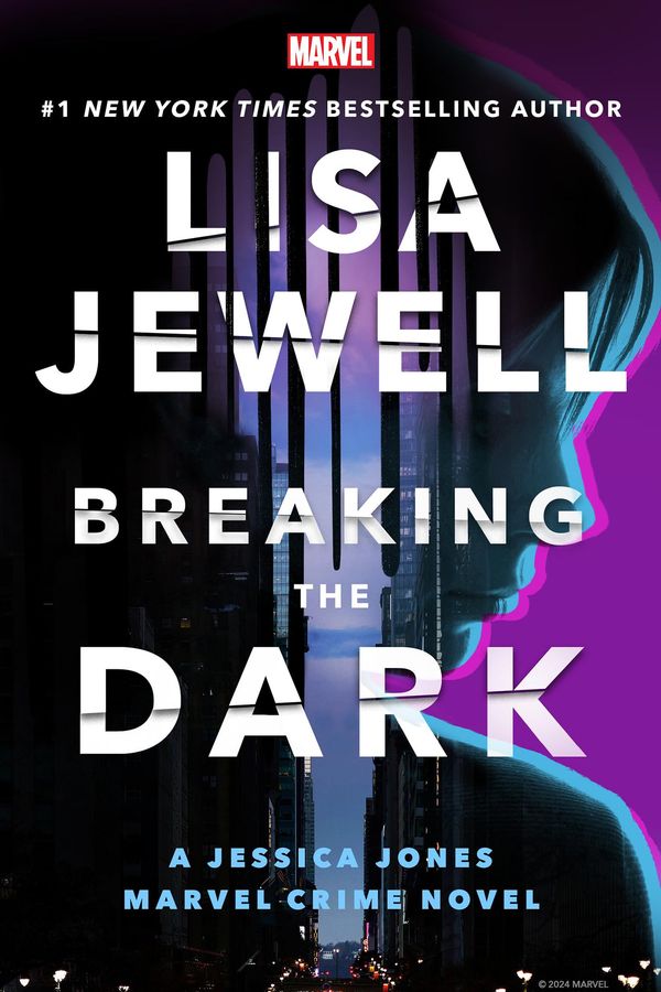Breaking the Dark: A Jessica Jones Marvel Crime Novel Book Cover