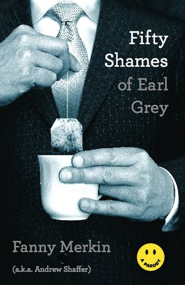 Fifty Shames of Earl Grey Book Cover