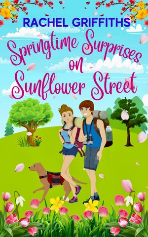 Springtime Surprises on Sunflower Street