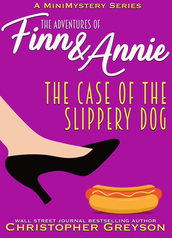 The Case of The Slippery Dog Book Cover