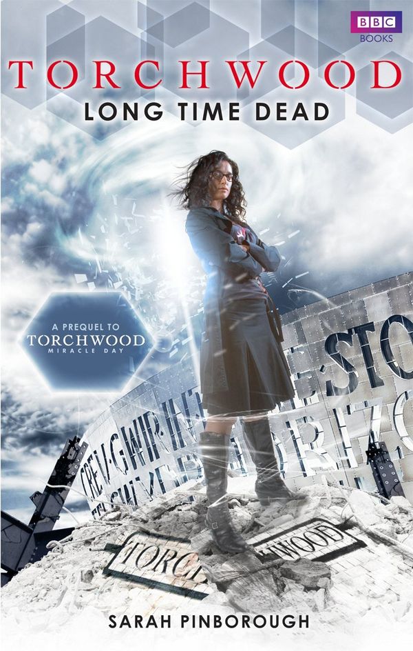 Torchwood: Long Time Dead Book Cover