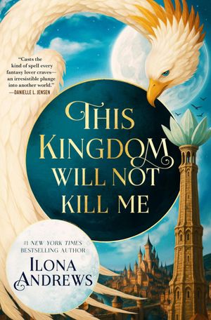 This Kingdom Will Not Kill Me Book Cover