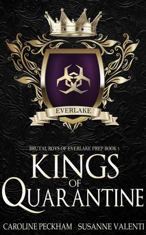Kings of Quarantine