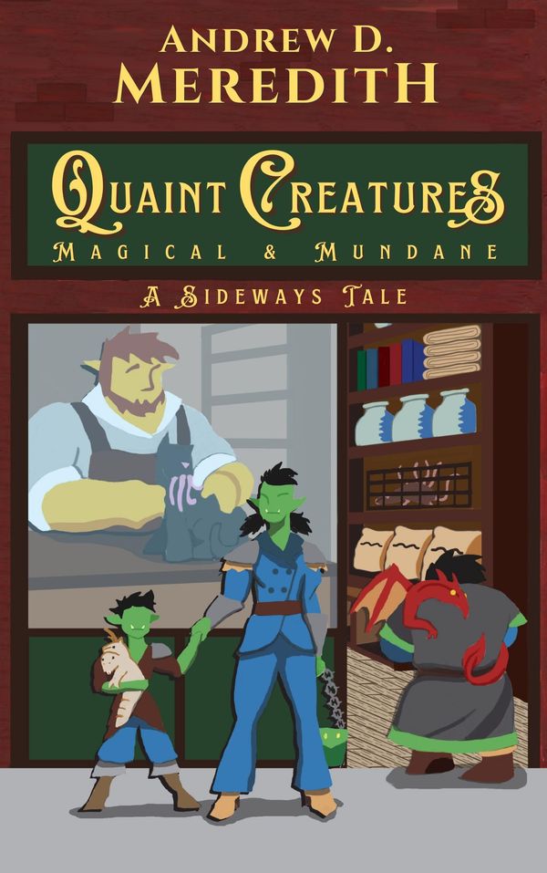 Quaint Creatures: Magical & Mundane cover