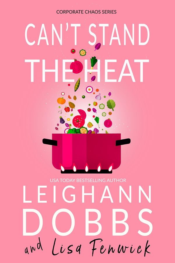 Can't Stand the Heat Book Cover