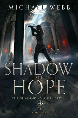 Shadow of Hope