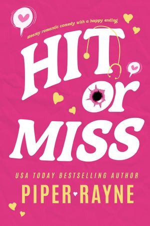 Hit or Miss